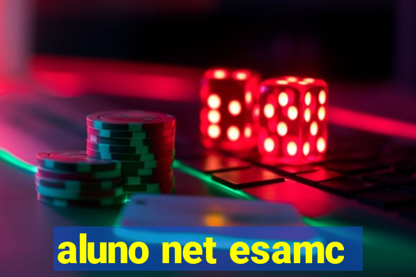 aluno net esamc